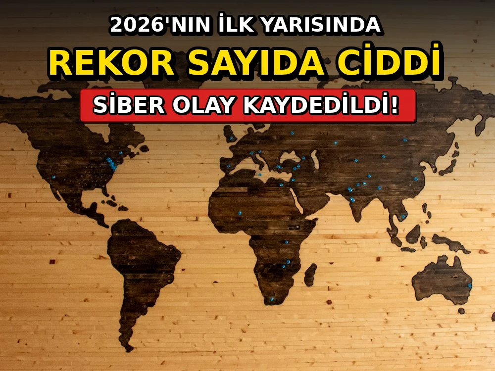 2026'nın ilk yarısında rekor sayıda ciddi siber olay kaydedildi - Dosya Haber Manşet