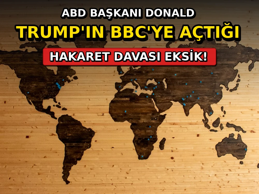 ABD Başkanı Donald Trump'ın BBC'ye açtığı hakaret davası eksik - Dosya Haber Manşet