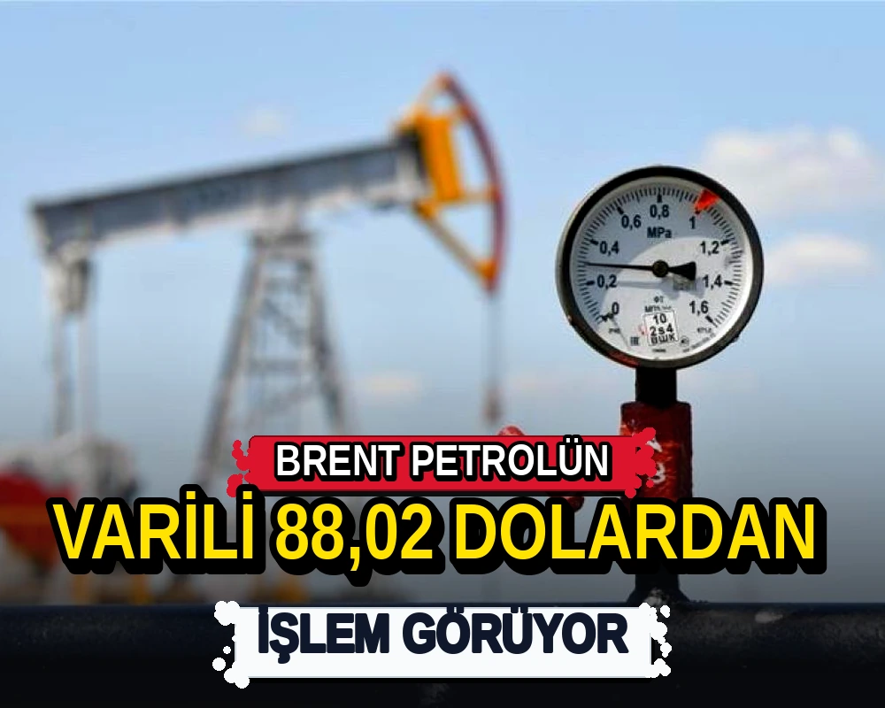 Brent petrolün varili 88,02 dolardan işlem görüyor - Dosya Haber Manşet