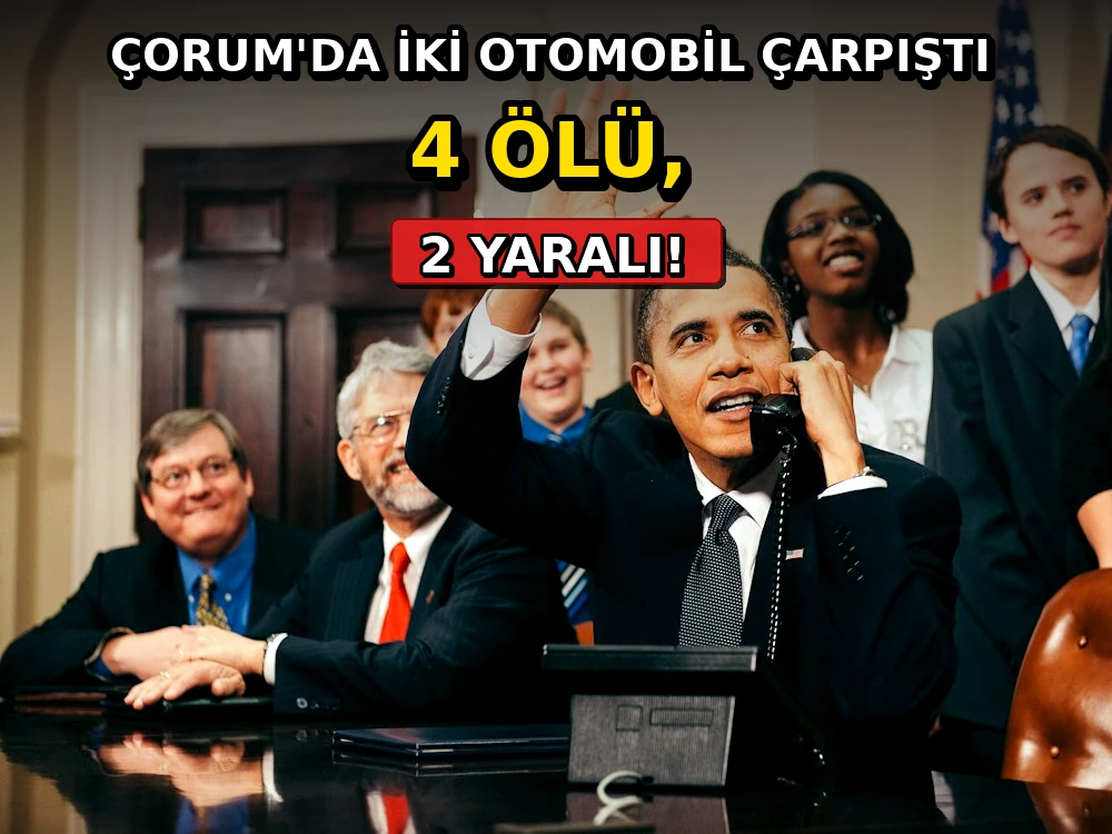 Çorum'da iki otomobil çarpıştı: 4 ölü, 2 yaralı - Dosya Haber Manşet