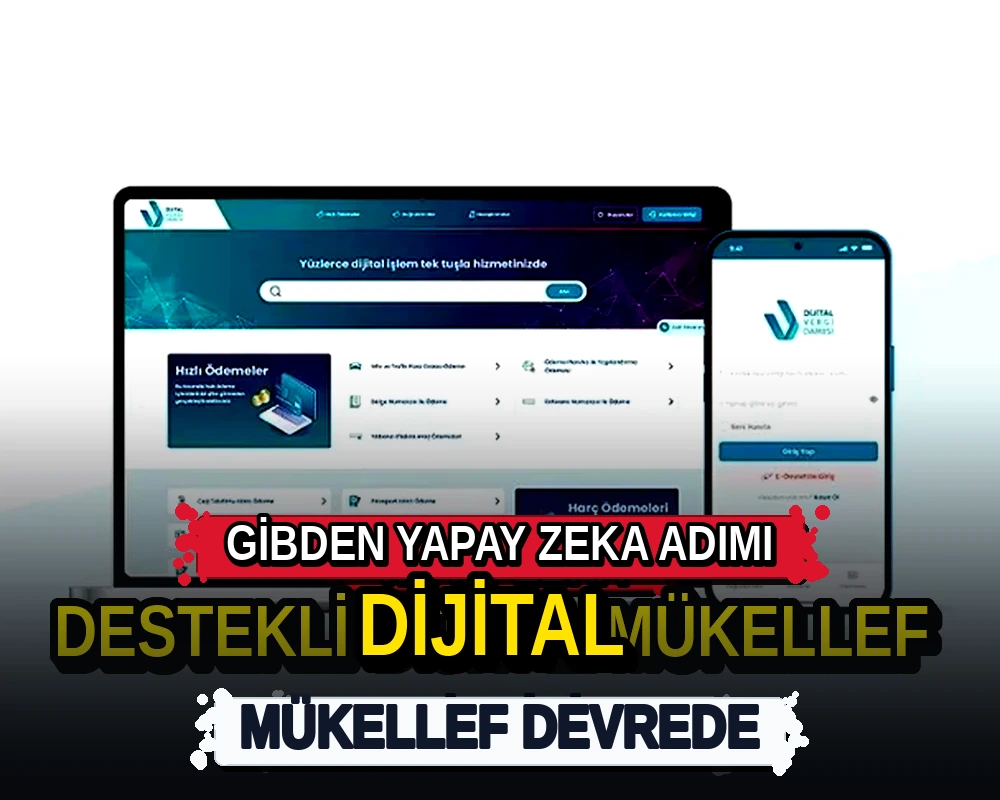 Yapay zeka destekli dijital mükellef temsilcisi 7/24 - Dosya Haber Manşet