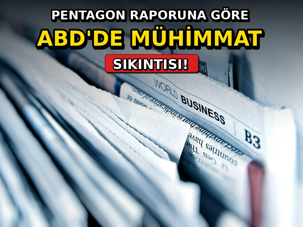 Pentagon raporuna göre ABD'de mühimmat sıkıntısı - Dosya Haber Manşet
