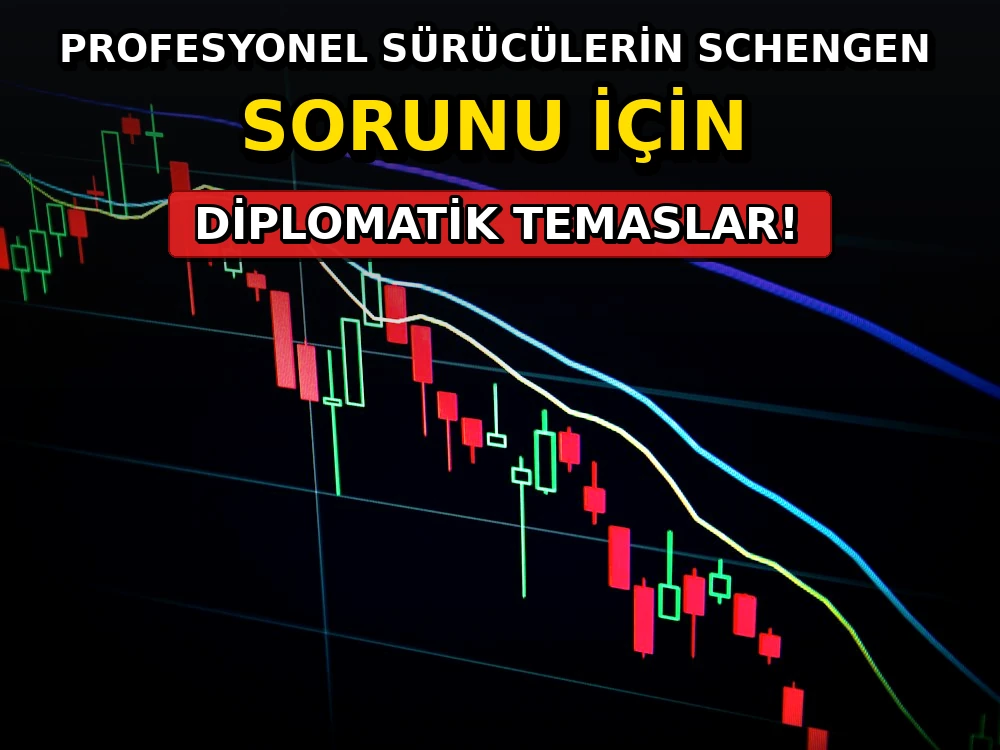 Profesyonel sürücülerin Schengen sorunu için diplomatik temaslar - Dosya Haber Manşet